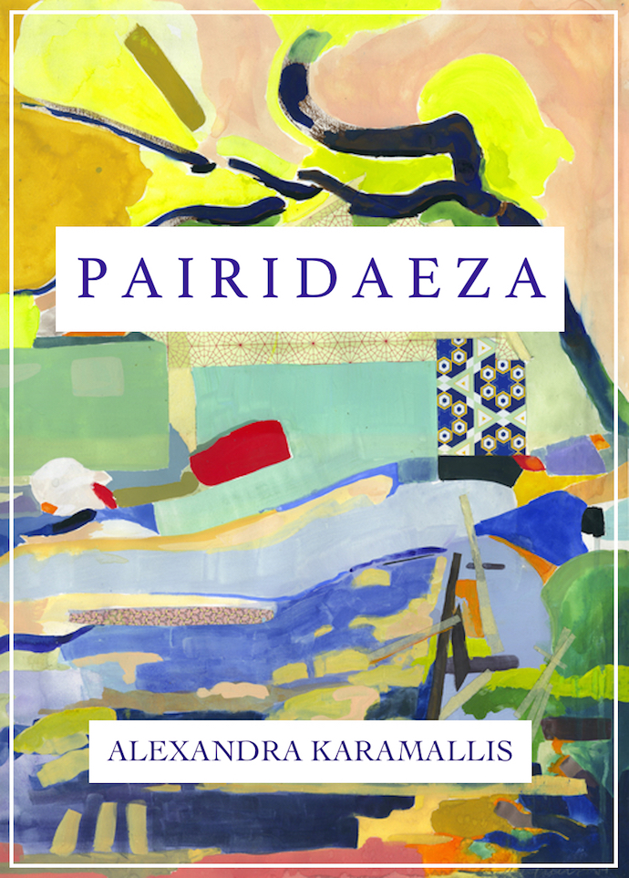 Alexandra Karamallis' Pairidaeza exhibition